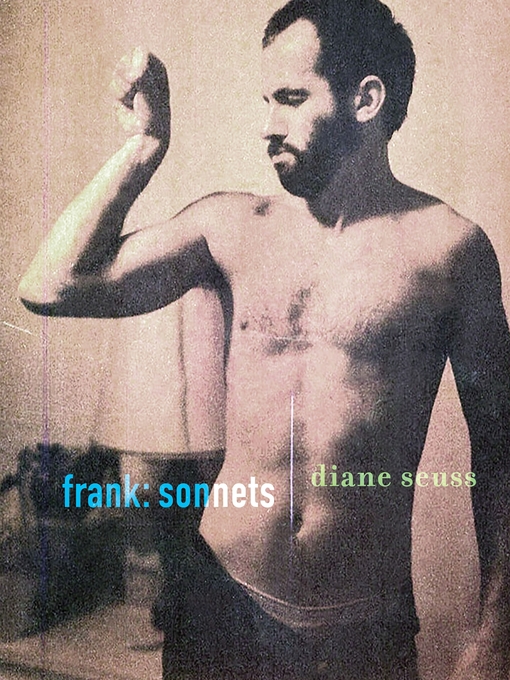 Title details for frank: sonnets by Diane Seuss - Wait list
